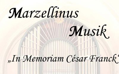 Marzellinus Musik „In Memoriam César Franck“
