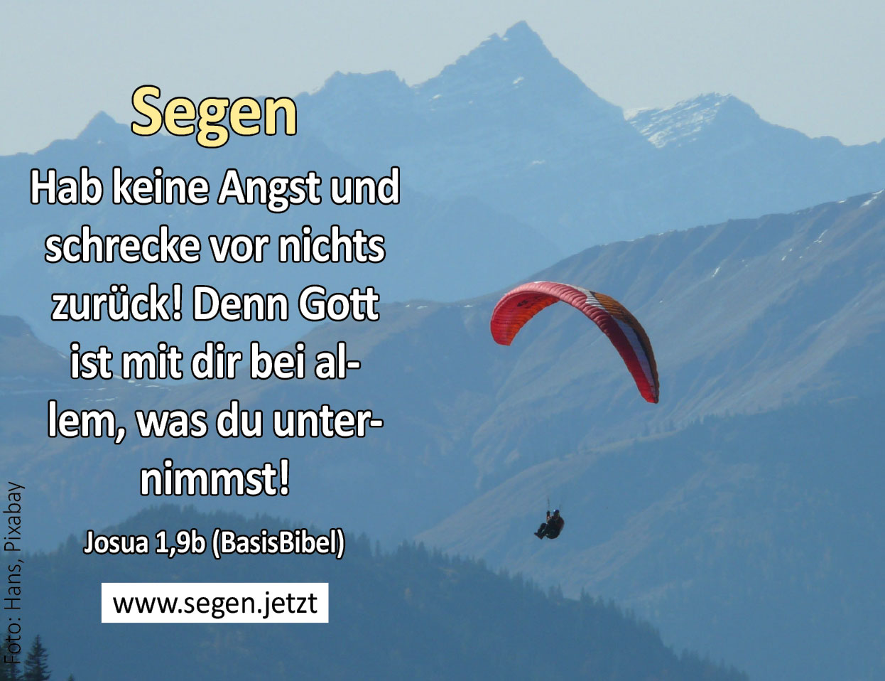 Segen (Foto Paraglider : Hans, pixabay)