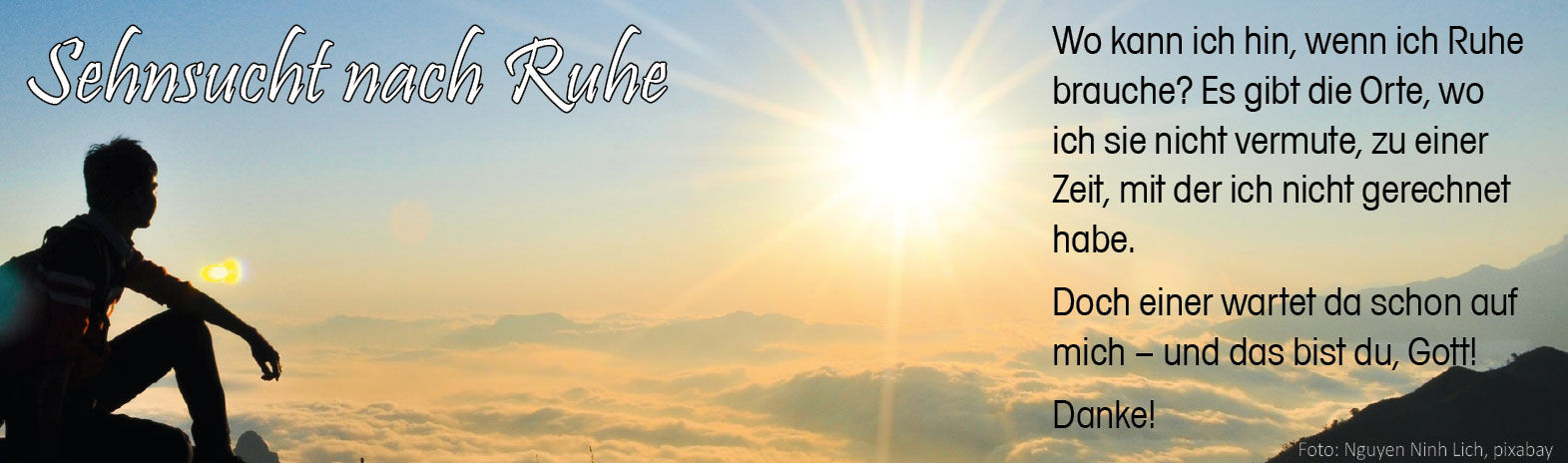 Sehnsucht nach Ruhe (Foto "In der Morgensonne auf dem Gipfel": Nguyen Dinh Lich, pixabay)