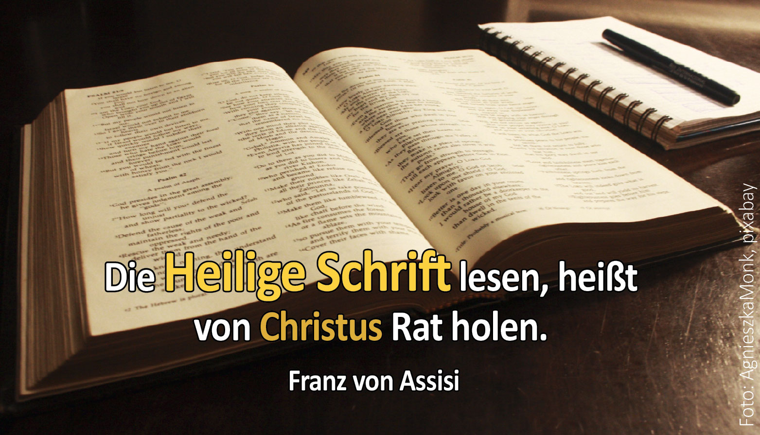 Von Christus Rat holen (Foto: Bibel, book-2073023, AgnieszkaMonk, pixabay)