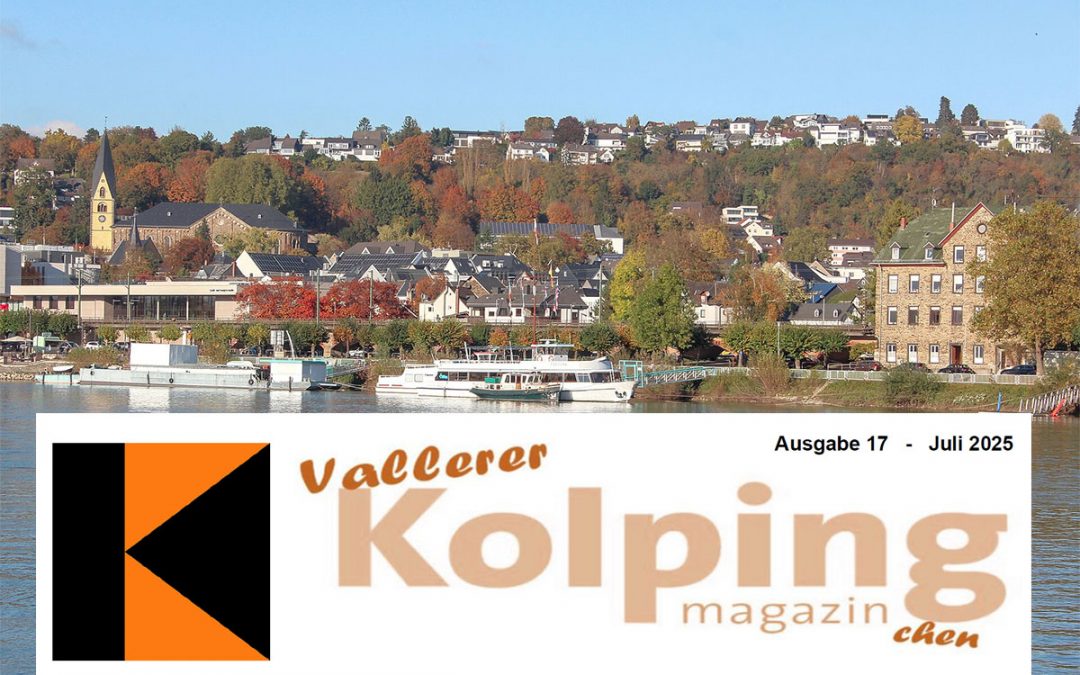 Vallerer Kolpingmagazinchen Juli 2025 erschienen