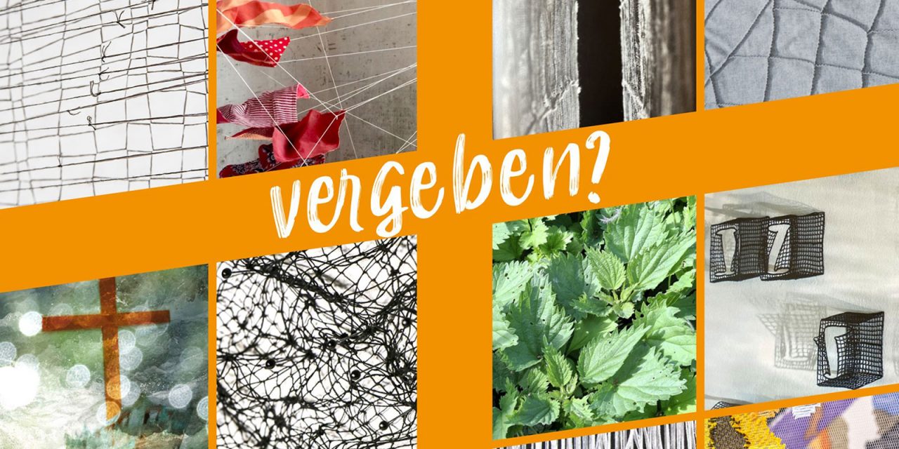 Exerzitien im Alltag – Vergeben?