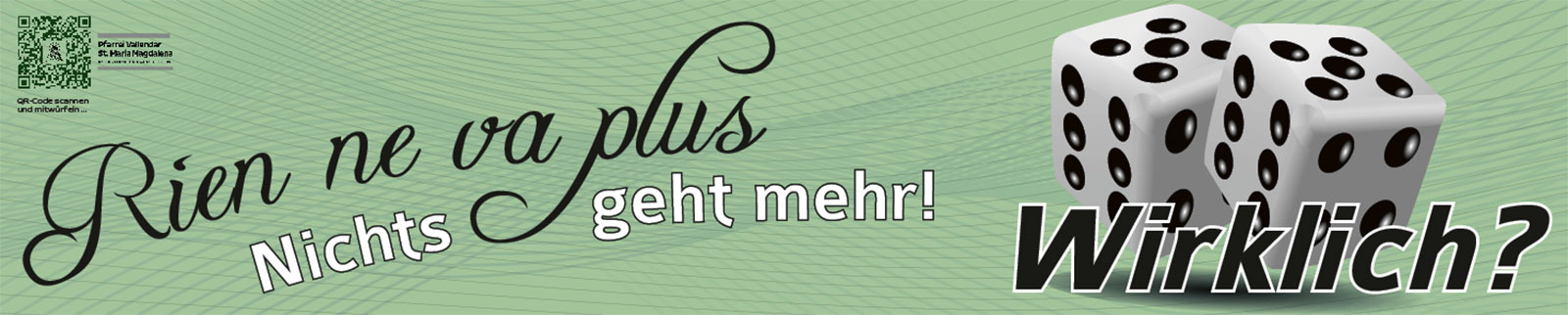 Banner Fastenzeitaktion "Ren ne va plus! - Nichts geht mehr. Wirklich?
