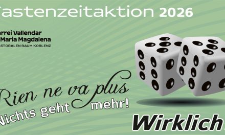 Rien ne va plus – Nichts geht mehr? Wirklich?