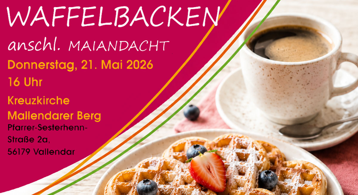Waffelbacken und Maiandacht (kfd Vallendar)
